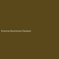 Enorme Aluminium-Tastatur