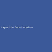Unglaublicher Beton-Handschuhe