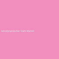Aerodynamischer Stahl-Mantel