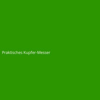 Praktisches Kupfer-Messer